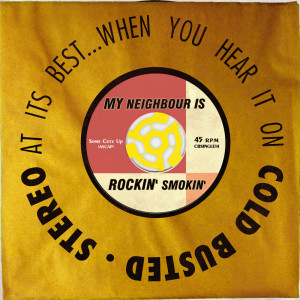 Album Rockin' Smokin' from My Neighbour Is