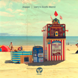 ดาวน์โหลดและฟังเพลง Larry's Exotic Blend (Joeski's Ruff Disco Mix) พร้อมเนื้อเพลงจาก Zapped!