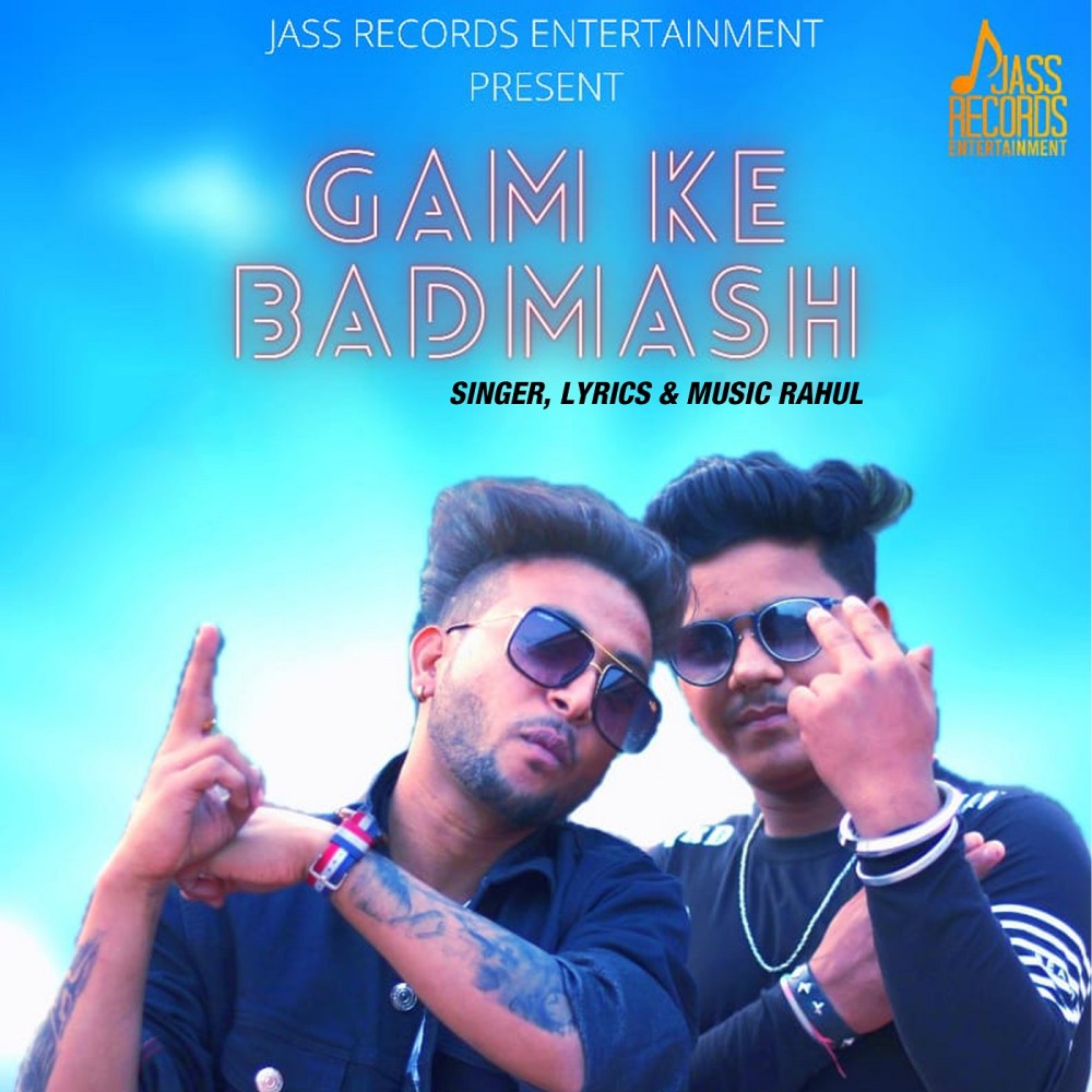 Gam Ke Badmash