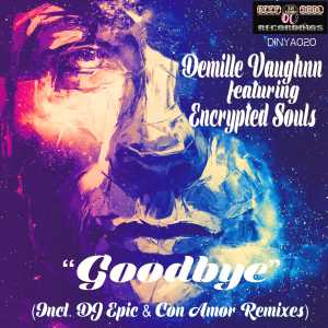 Album Goodbye from Demille Vaughnn