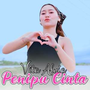 Vita Alvia的專輯Penipu Cinta