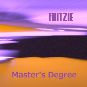 收聽Fritzie的Master's Degree歌詞歌曲
