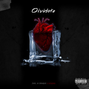 收听Zael的Olvidate (Explicit)歌词歌曲