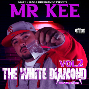 Album The White Diamond, Vol. 2 (Explicit) from Mr. Kee