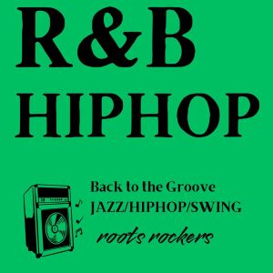 Album Back to the Groove JAZZ/HIPHOP/SWING from Roots Rockers