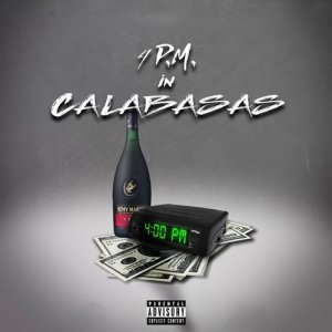 A1 Moufpiece的專輯4pm in Calabasas (Explicit)