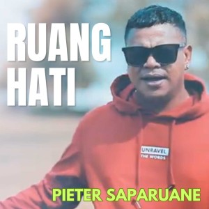 Album Ruang Hati oleh Pieter Saparuane