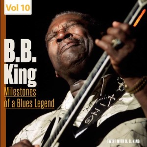 B.B.King的專輯Milestones of a Blues Legend, Vol. 10