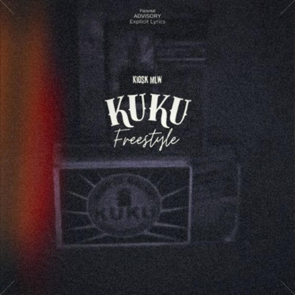 Kuku Freestyle (Accoustic|Explicit)