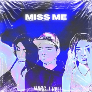 Album Miss Me (Radio Mix) from Marc O'rell