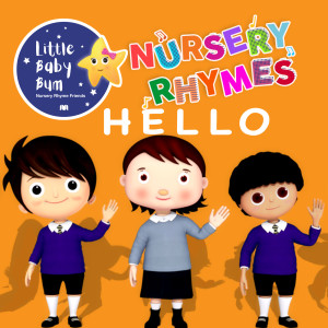 ดาวน์โหลดและฟังเพลง Hello Song พร้อมเนื้อเพลงจาก Little Baby Bum Nursery Rhyme Friends