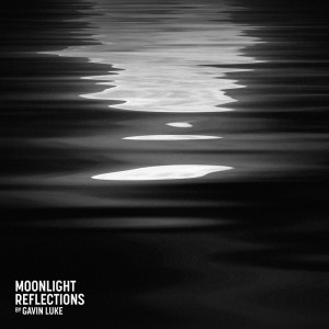 อัลบัม Moonlight Reflections ศิลปิน Gavin Luke