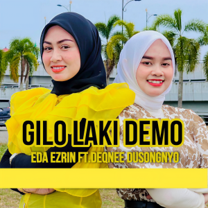 Dengarkan Gilo Laki Demo lagu dari Eda Ezrin dengan lirik
