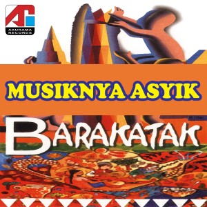 Album Musiknya Asyik oleh Barakatak
