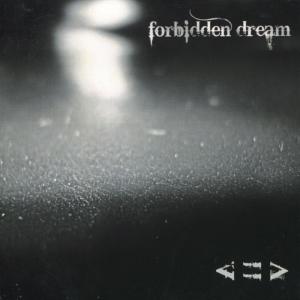收聽Forbidden Dream的Alive歌詞歌曲