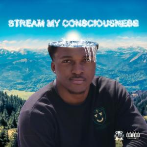 อัลบัม Stream My Consciousness (Explicit) ศิลปิน AlfhaSam