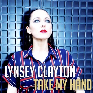 ดาวน์โหลดและฟังเพลง Take My Hand พร้อมเนื้อเพลงจาก Lynsey Clayton