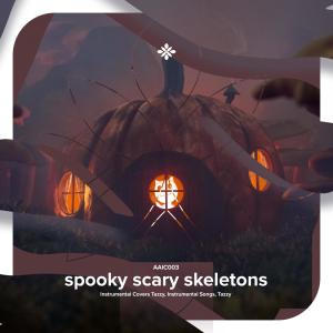 Listen to spooky, scary, skeletons - instrumental song with lyrics from Instrumental Covers Tazzy