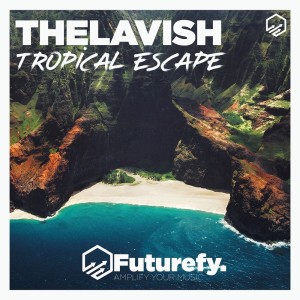 Album Tropical Escape oleh TheLavish