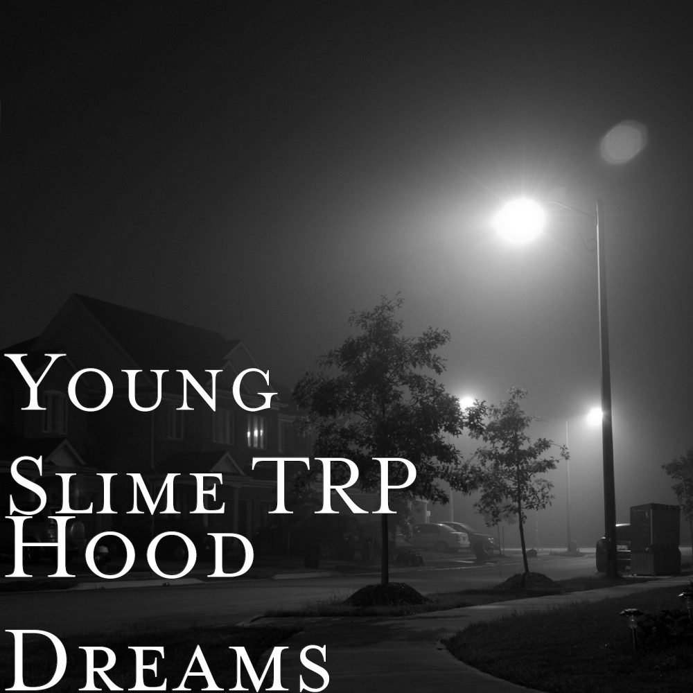 Hood Dreams