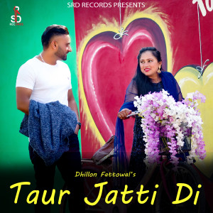 收听Harry Salhan的Taur Jatti Di歌词歌曲