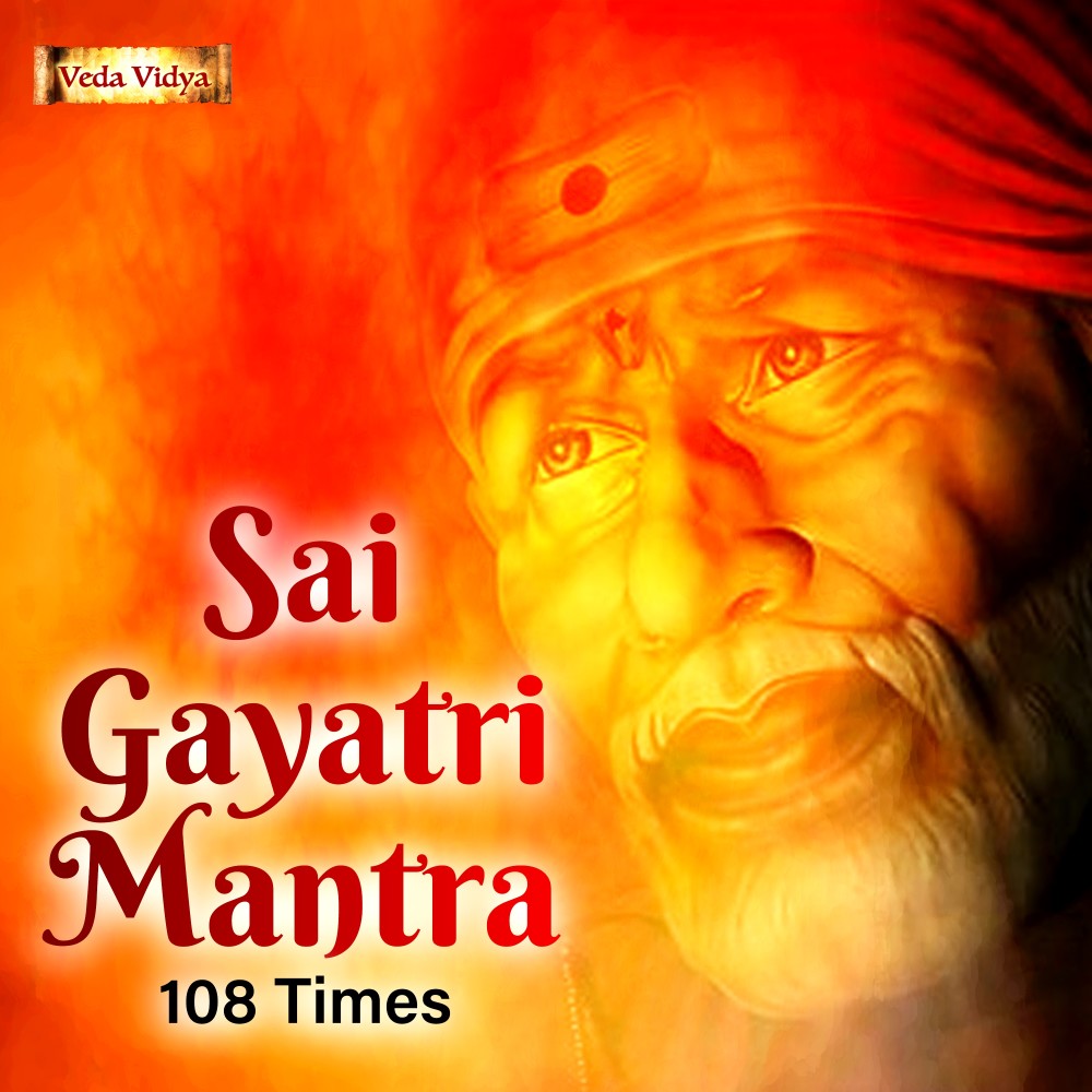 Sai Gayatri Mantra (108 Times)