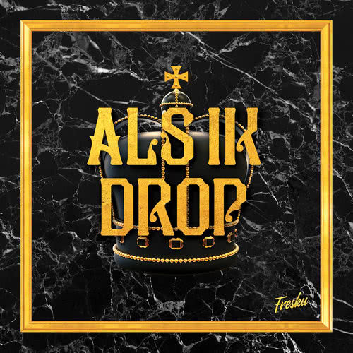 Als Ik Drop (Explicit)