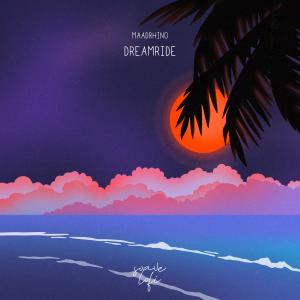 Listen to Dreamride song with lyrics from Maadrhino
