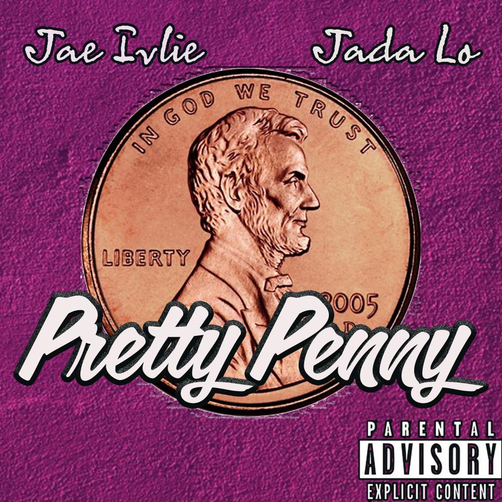 Pretty Penny (feat. Jada Lo) (Explicit)
