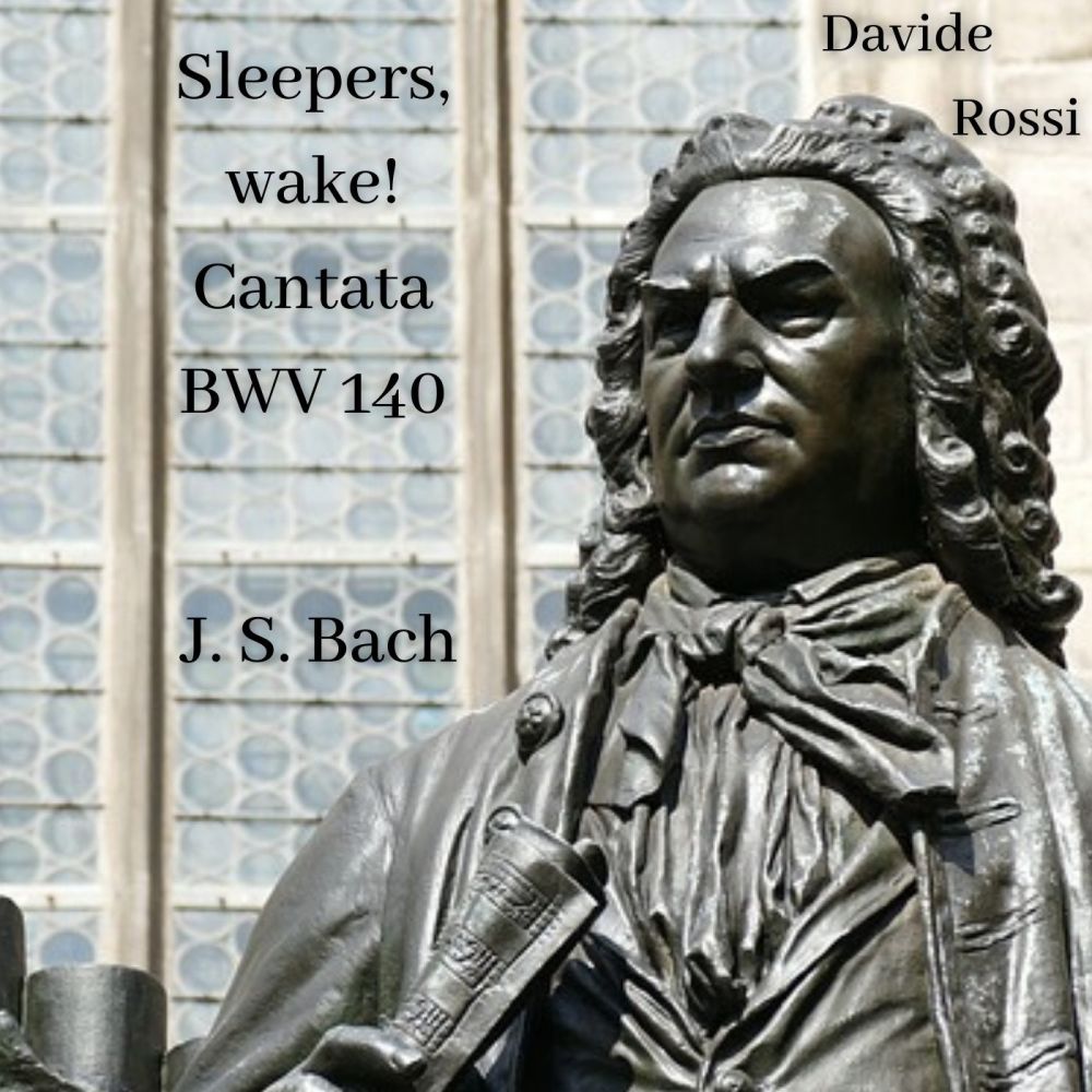 Sleepers, wake! (Arr. by Davide Rossi)