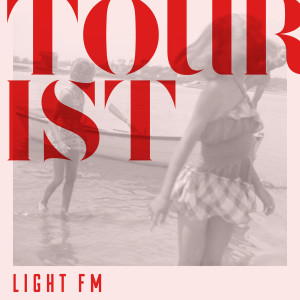 Tourist dari Light FM