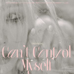 太妍的專輯Can't Control Myself