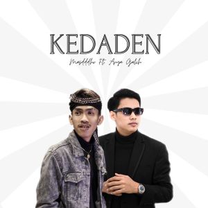Dengarkan KEDADEN (Acoustic) lagu dari Masdddho dengan lirik