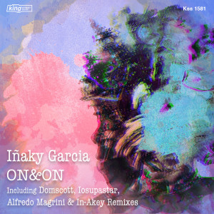 ดาวน์โหลดและฟังเพลง On & On(Alfredo Magrini & In-Akey Lounge Groove) พร้อมเนื้อเพลงจาก Iñaky Garcia