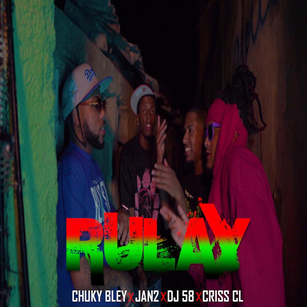 RULAY (feat. Jan2, Dj 58 & Criss Cl|Explicit)