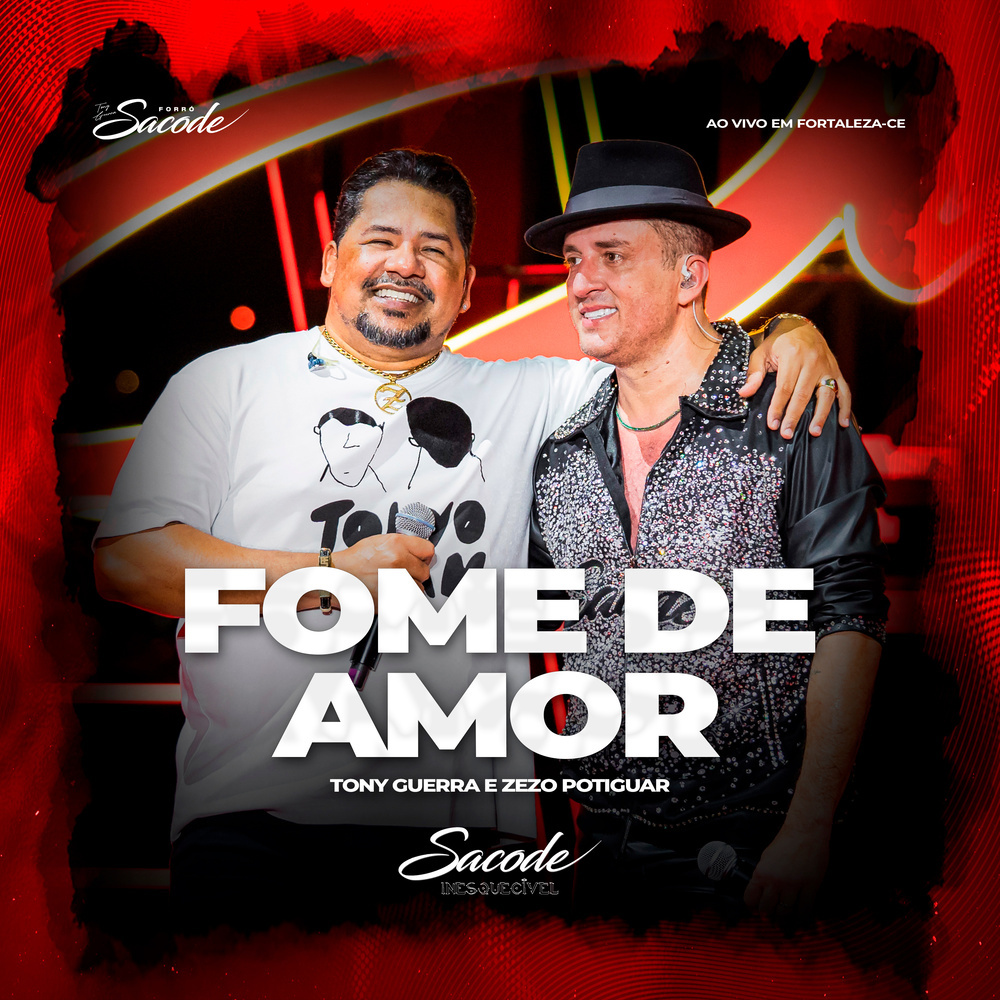 Fome de Amor (Ao Vivo)