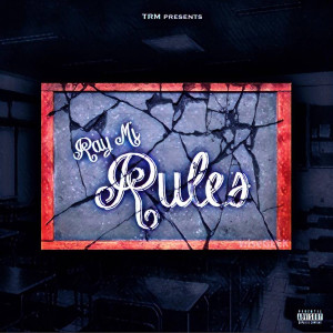 收聽Raymi的Rules (Explicit)歌詞歌曲