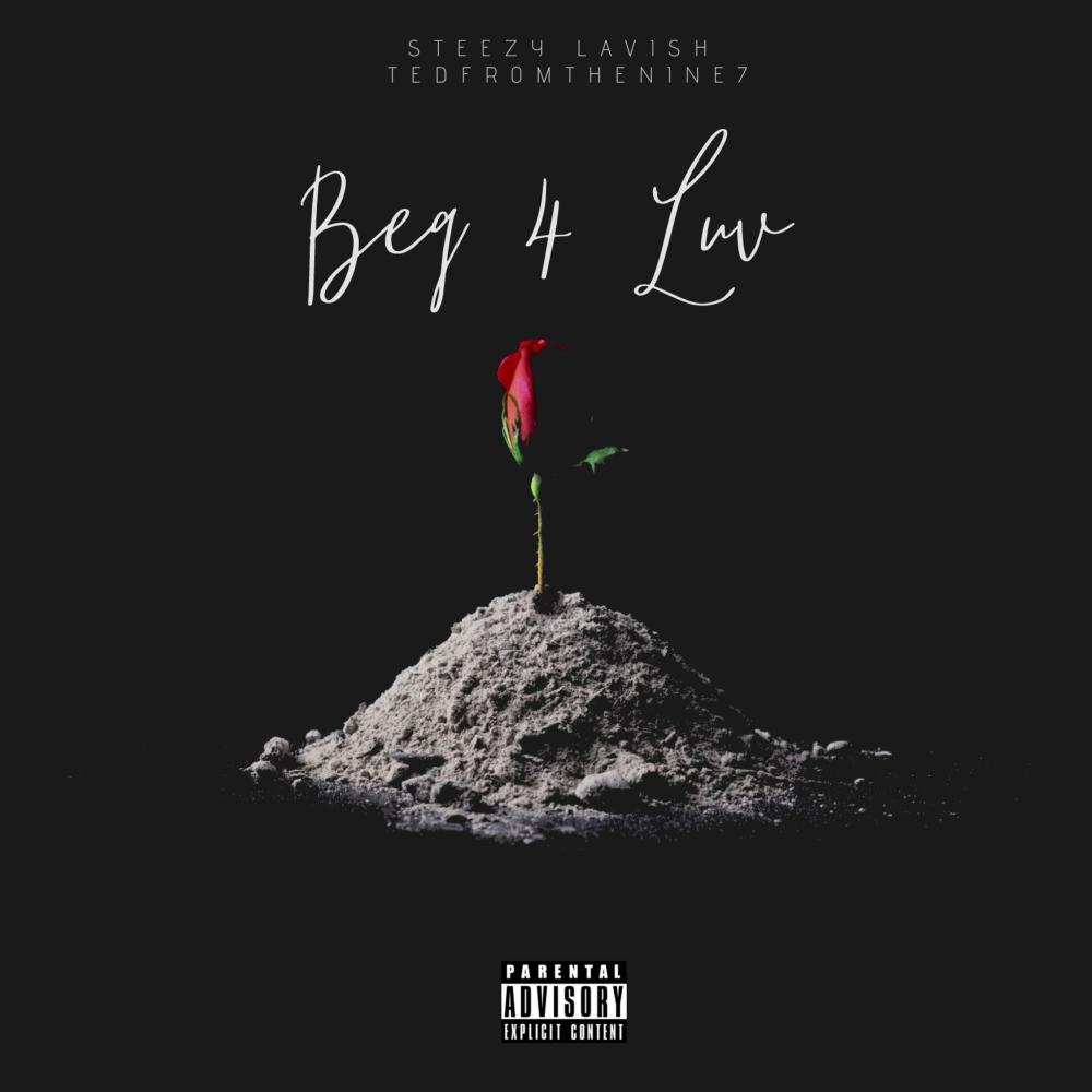 Beg 4 Luv (Explicit)