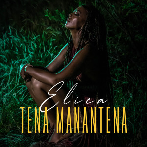 Album Tena Manantena from Elica