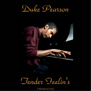 ดาวน์โหลดและฟังเพลง 3 A.M. (Remastered 2015) พร้อมเนื้อเพลงจาก Duke Pearson