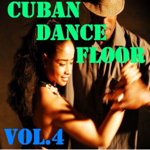 Album Cuban Dance Floor, Vol.4 from Various