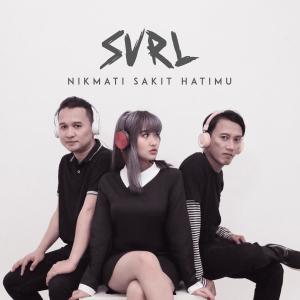 Nikmati Sakit Hatimu dari SVRL