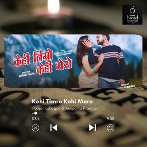 Listen to Kehi Timro Kehi Mero song with lyrics from Poojan Lohagan
