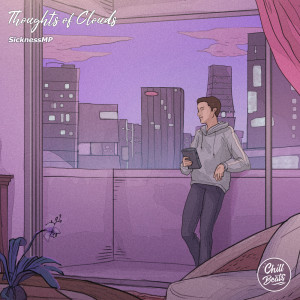 ดาวน์โหลดและฟังเพลง Thoughts of Clouds พร้อมเนื้อเพลงจาก SicknessMP