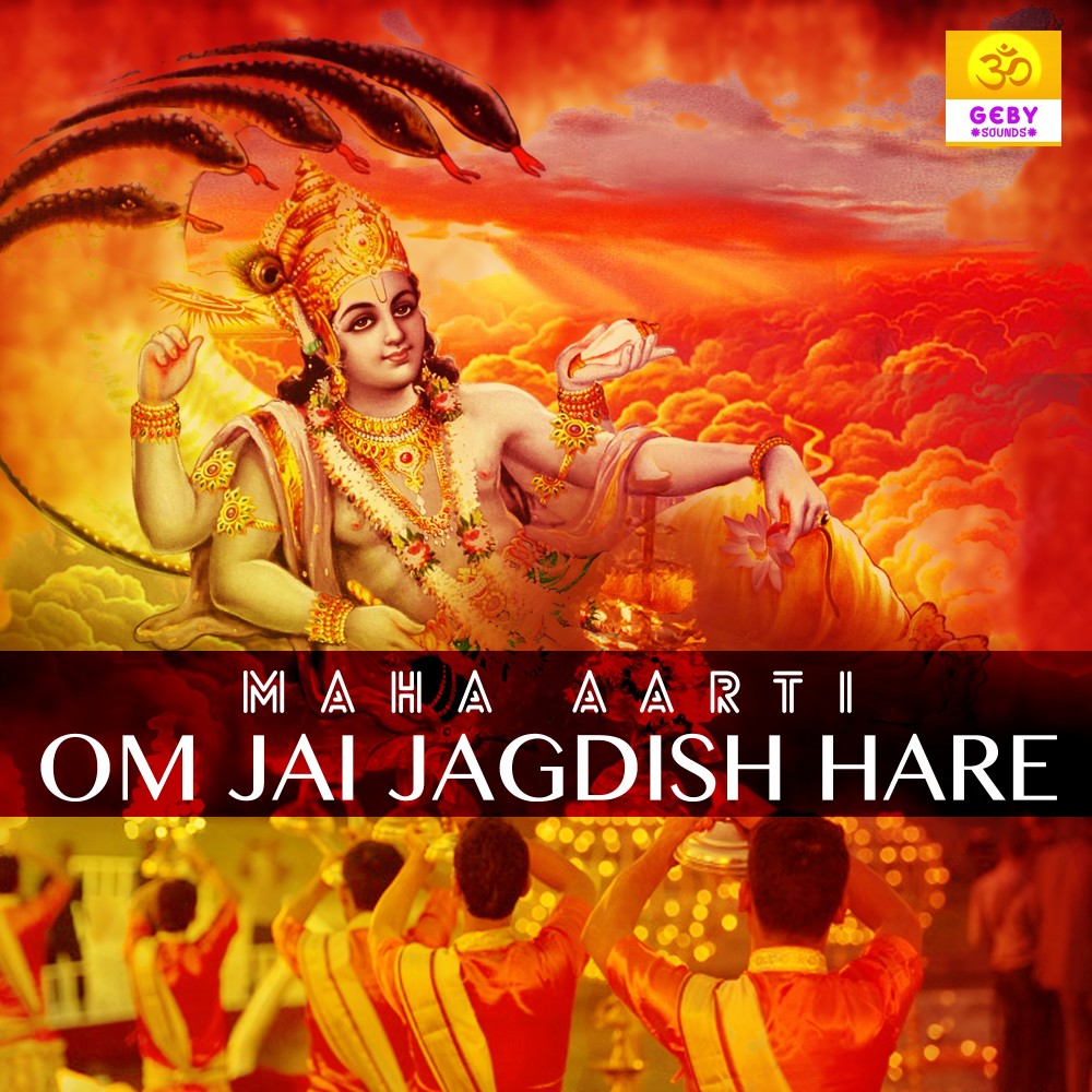 Maha Aarti Om Jai Jagdish Hare