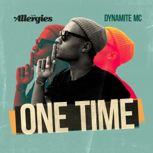 อัลบัม One Time ศิลปิน Dynamite MC