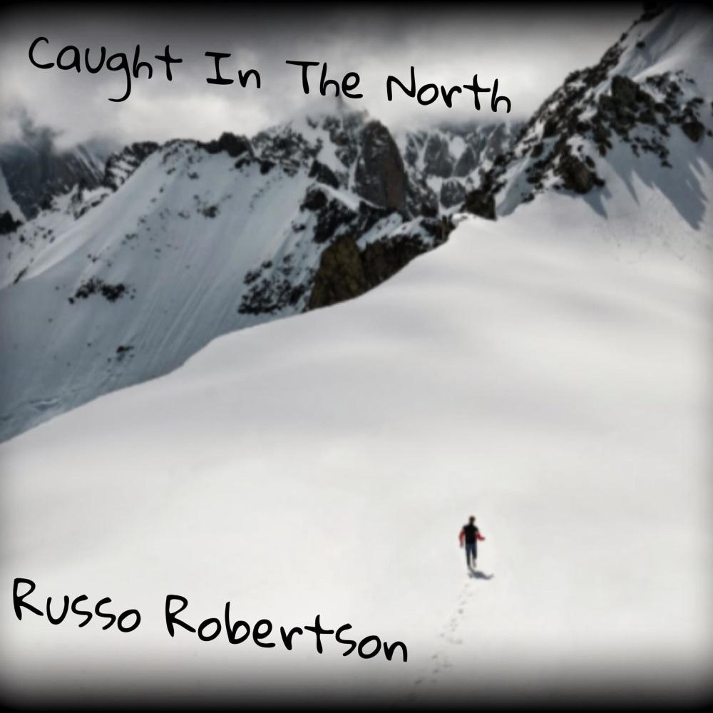 Caught In The North