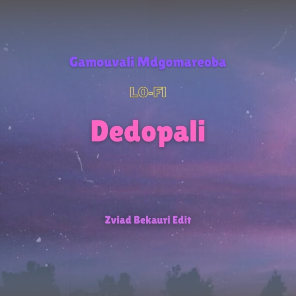 Dedopali (Zviad Bekauri Remix)