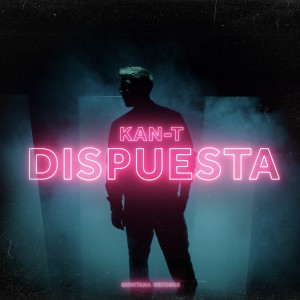 KAN-T的專輯Dispuesta