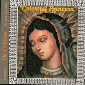 Conjunto de Colores de San Antonio的專輯Celestial Princesa